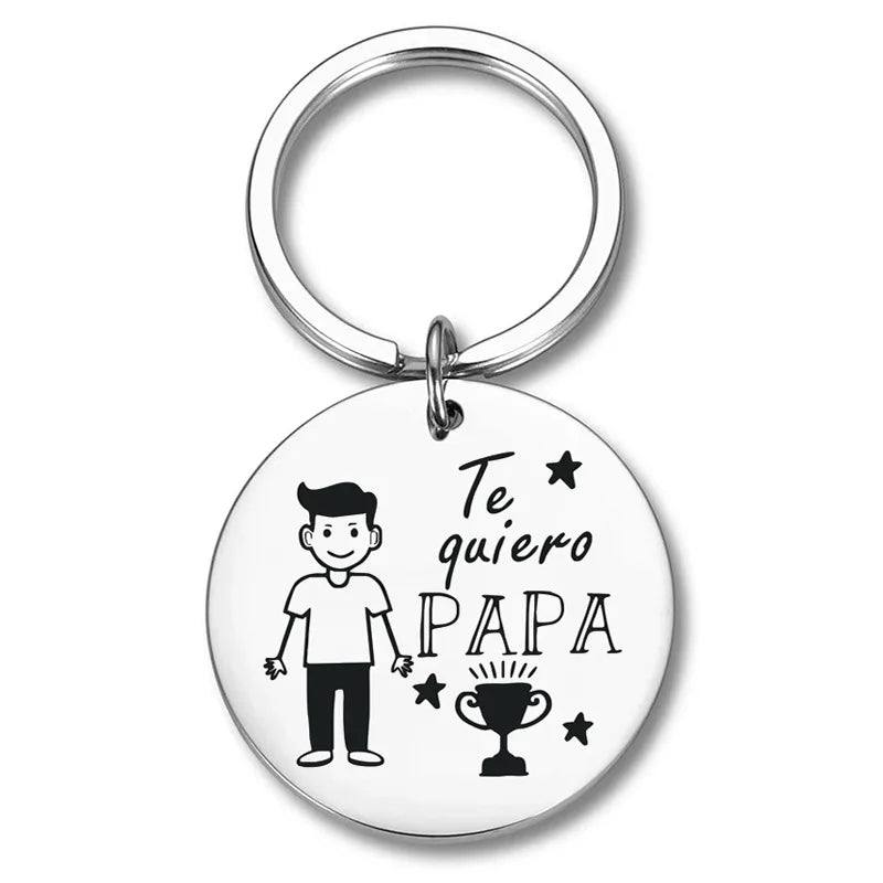 Te Quiero PAPA Spain I Love You Father's Day Birthday Gift Dad KeyChain Ring Stainless Steel Jewelry Accessories Fashion Pendant