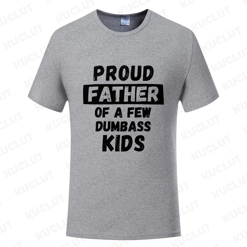 Funny Daddy & Dad Joke Gift T-Shirt Proud Father of A Few Kids Graphic Clothes Personalized Women Men Summer Tee T Shirts Tops